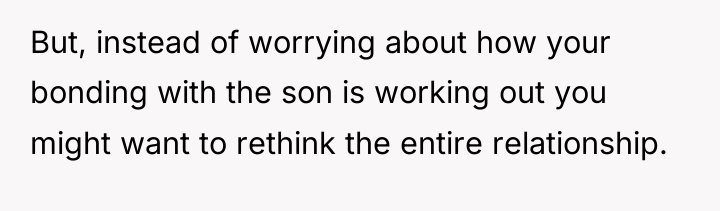 But, instead of worrying about how your bonding with the...