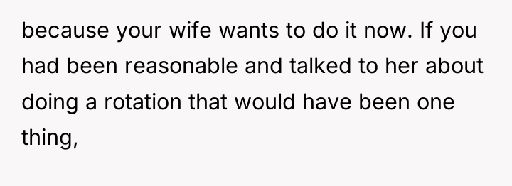 because your wife wants to do it now. If you...
