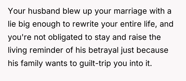 Your husband blew up your marriage with a lie big...