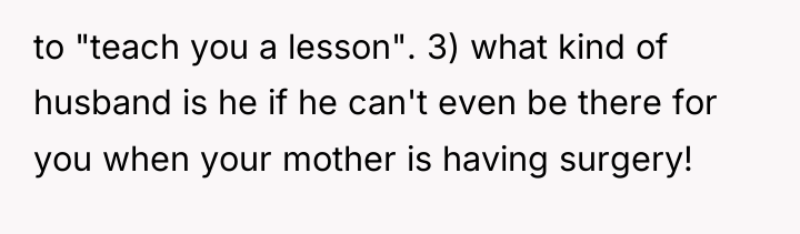 to "teach you a lesson". 3) what kind of husband...