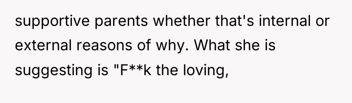 supportive parents whether that's internal or external reasons of why....
