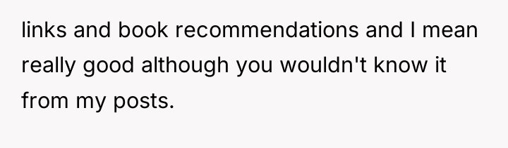 links and book recommendations and I mean really good although...