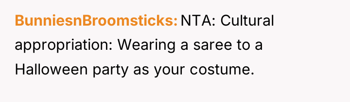 BunniesnBroomsticks NTA: Cultural appropriation: Wearing a saree to a Halloween...