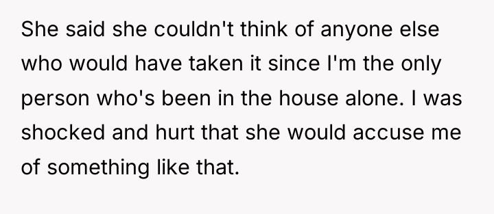 She said she couldn't think of anyone else who would...