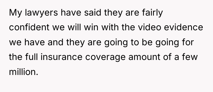 My lawyers have said they are fairly confident we will...