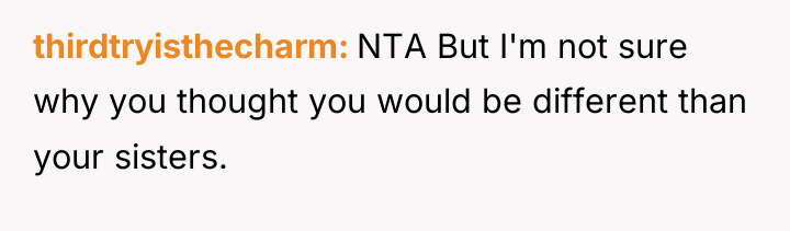 thirdtryisthecharm NTA But I'm not sure why you thought you...