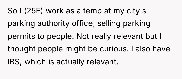 So I (25F) work as a temp at my city's...