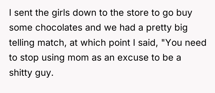 I sent the girls down to the store to go...