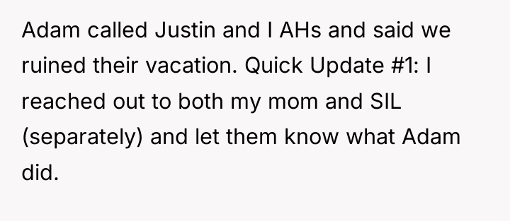 Adam called Justin and I AHs and said we ruined...