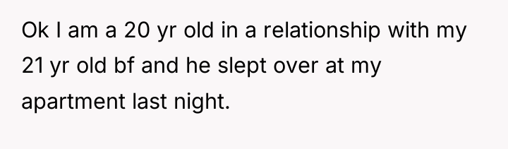 Ok I am a 20 yr old in a relationship...