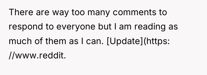There are way too many comments to respond to everyone...