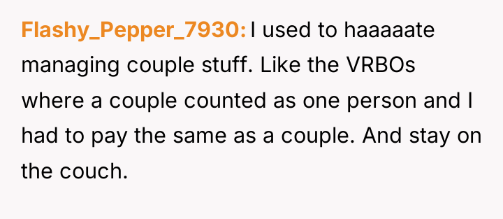 Flashy_Pepper_7930 I used to haaaaate managing couple stuff. Like the...