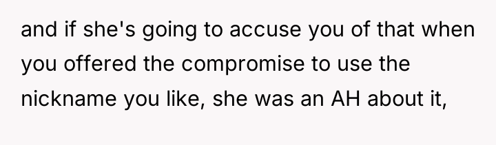 and if she's going to accuse you of that when...