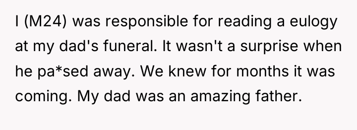 I (M24) was responsible for reading a eulogy at my...