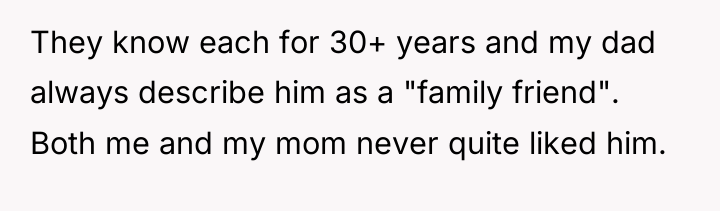 They know each for 30+ years and my dad always...