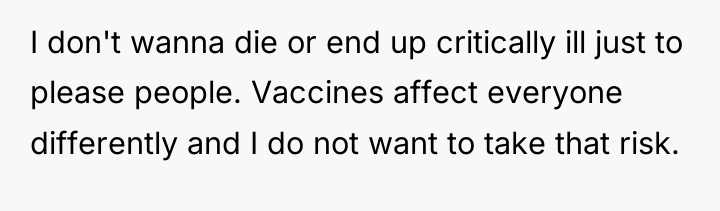 I don't wanna die or end up critically ill just...