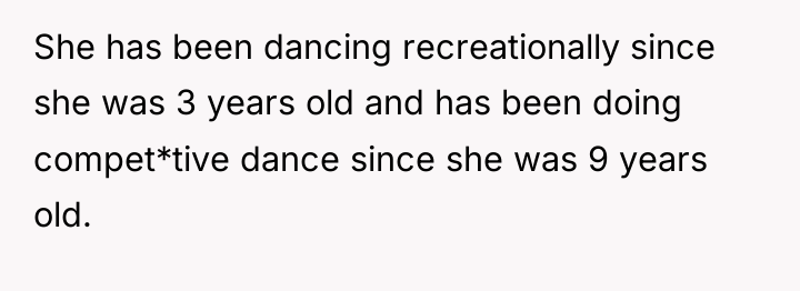 She has been dancing recreationally since she was 3 years...