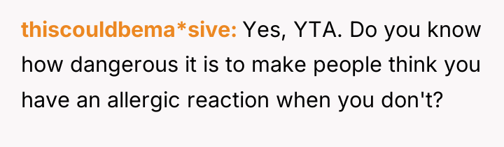 thiscouldbema*sive Yes, YTA. Do you know how dangerous it is...