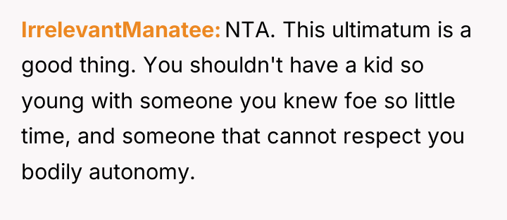 IrrelevantManatee NTA. This ultimatum is a good thing. You shouldn't...