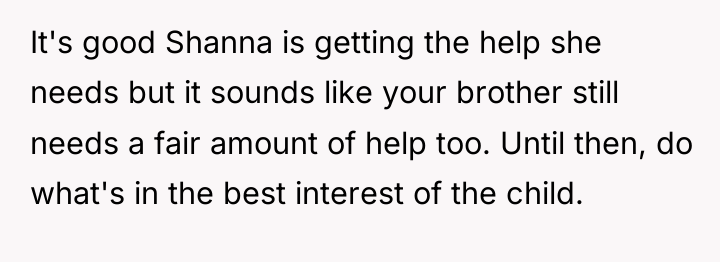 It's good Shanna is getting the help she needs but...