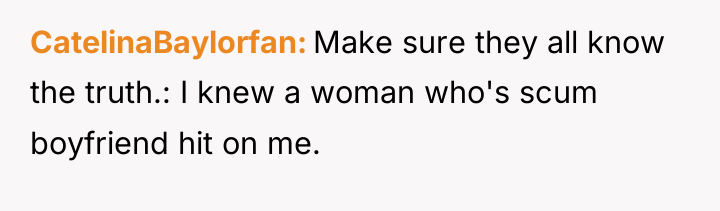 CatelinaBaylorfan Make sure they all know the truth.: I knew...