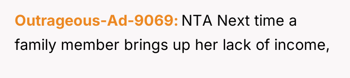 Outrageous-Ad-9069 NTA Next time a family member brings up her...