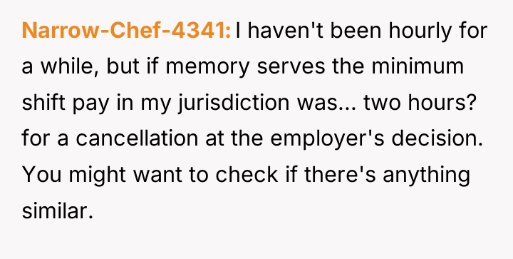 Narrow-Chef-4341 I haven't been hourly for a while, but if...