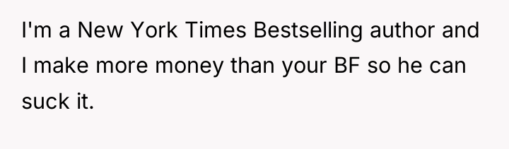 I'm a New York Times Bestselling author and I make...