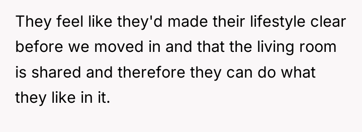 They feel like they'd made their lifestyle clear before we...