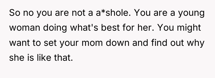So no you are not a a*shole. You are a...