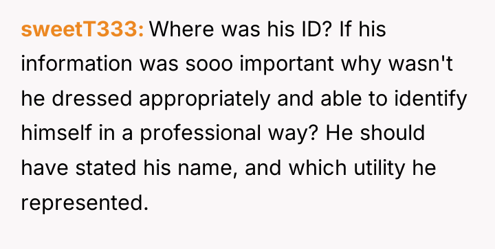 sweetT333 Where was his ID? If his information was sooo...