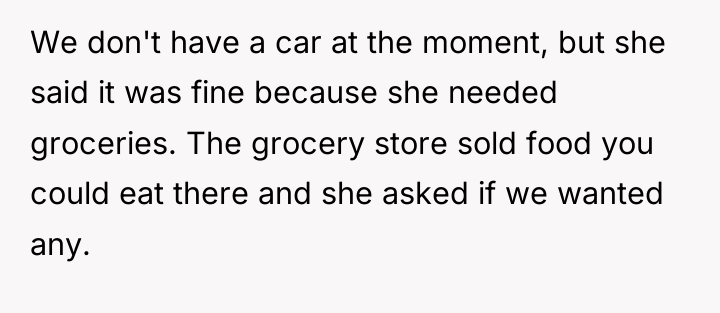 We don't have a car at the moment, but she...