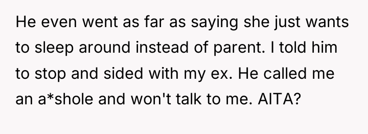 He even went as far as saying she just wants...