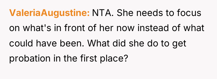 ValeriaAugustine NTA. She needs to focus on what's in front...