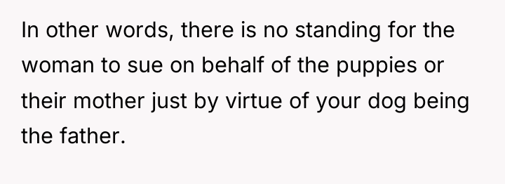 In other words, there is no standing for the woman...