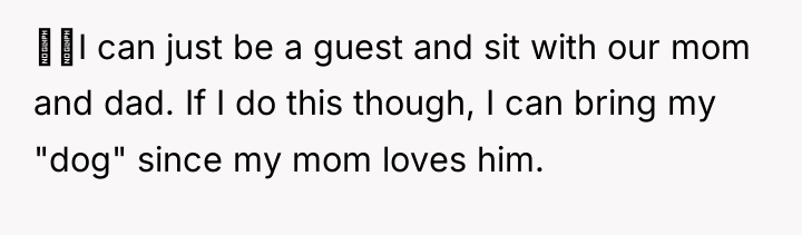 I can just be a guest and sit with our...
