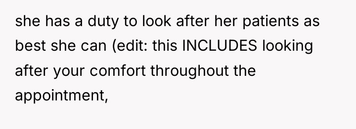 she has a duty to look after her patients as...