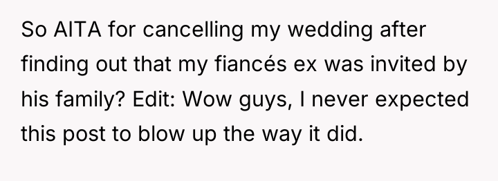 So AITA for cancelling my wedding after finding out that...