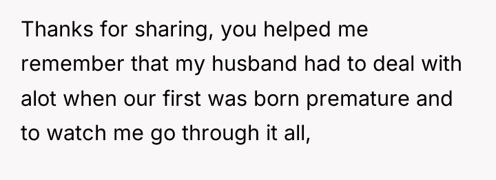 Thanks for sharing, you helped me remember that my husband...