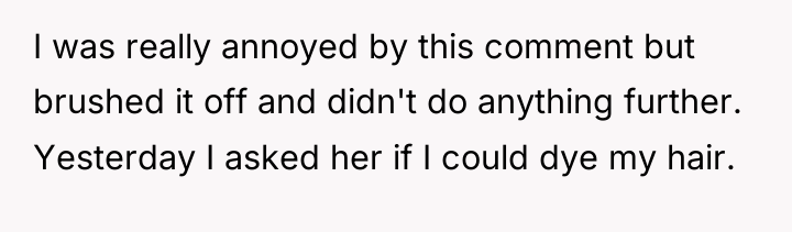 I was really annoyed by this comment but brushed it...
