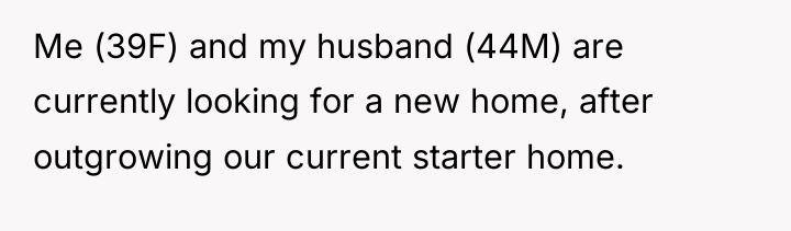 Me (39F) and my husband (44M) are currently looking for...