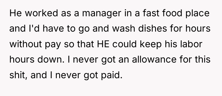 He worked as a manager in a fast food place...