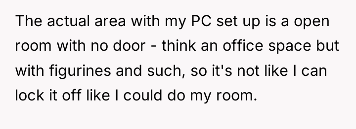 The actual area with my PC set up is a...