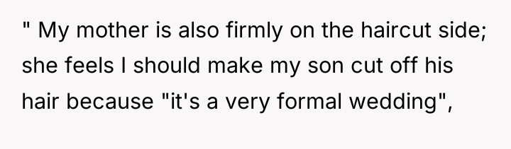 " My mother is also firmly on the haircut side;...