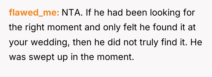 flawed_me NTA. If he had been looking for the right...
