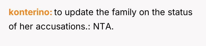 konterino to update the family on the status of her...