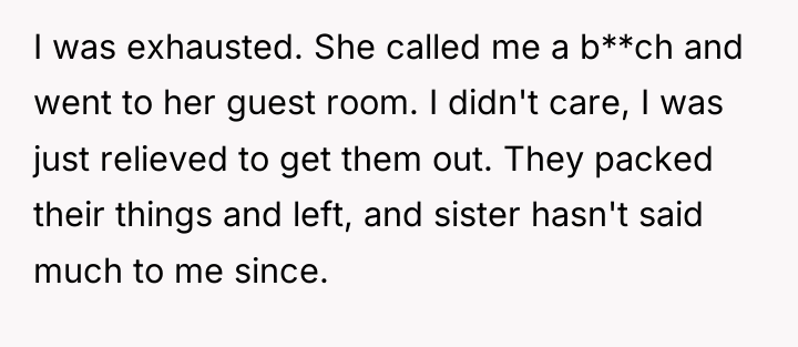 I was exhausted. She called me a b**ch and went...