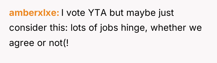 amberxlxe I vote YTA but maybe just consider this: lots...