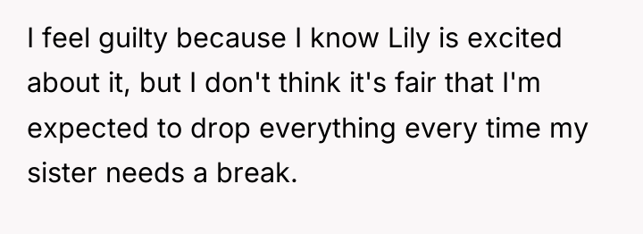 I feel guilty because I know Lily is excited about...