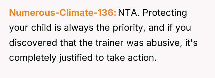 Numerous-Climate-136 NTA. Protecting your child is always the priority, and...